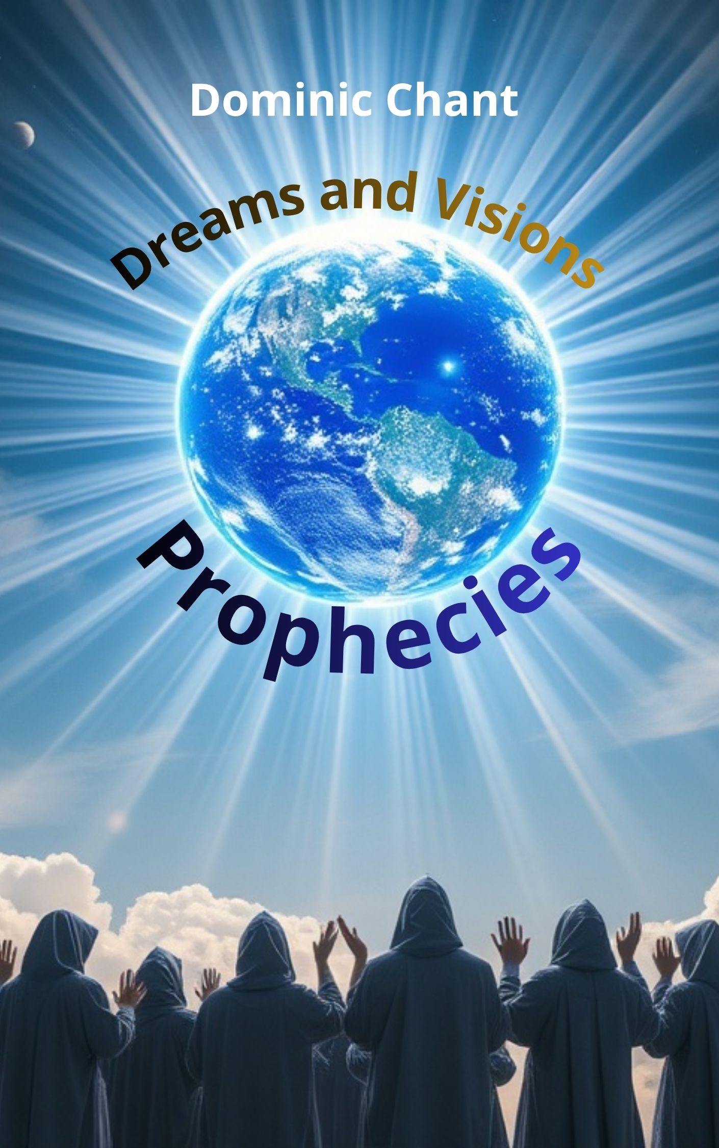 Dreams and Visions 